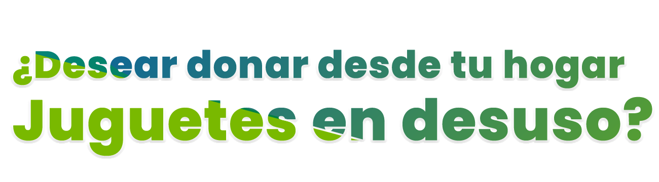 Donar Juguetes en  desuso